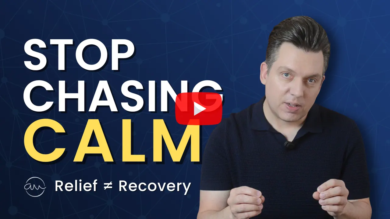 Why Calming Down Doesn't Fix Anxiety Video Thumbnail